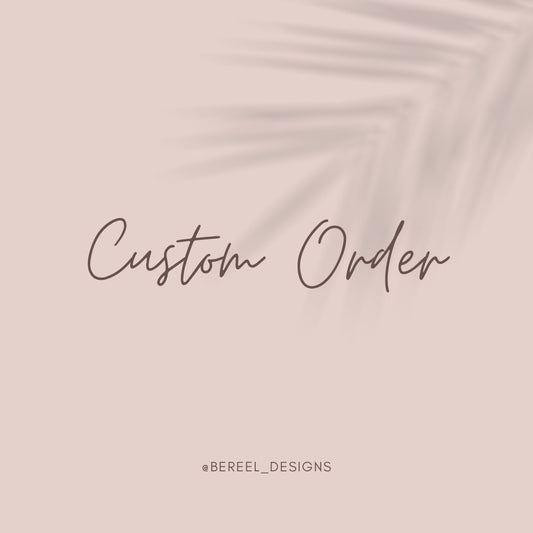 Custom Order